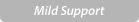 Mild Support