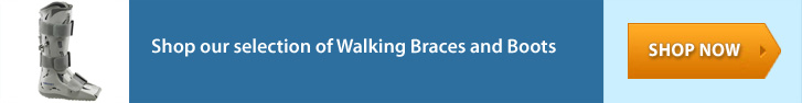 Shop our selection of Walking Braces and Boots